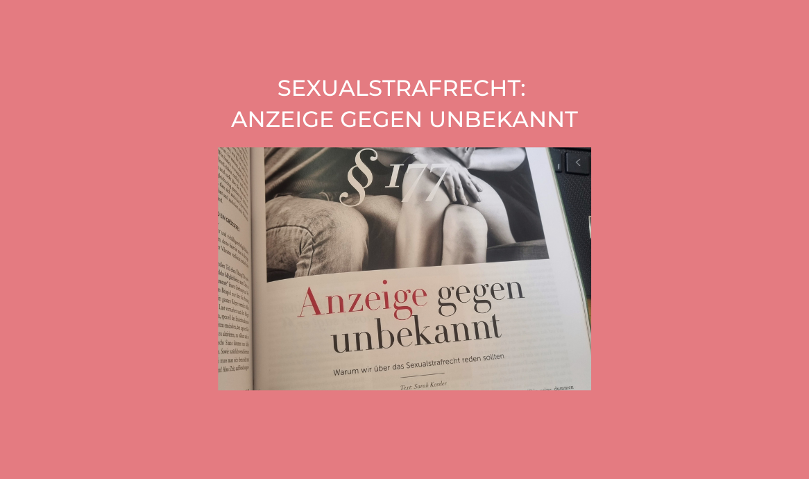 Sexualstrafrecht: Angezeigt! Für das Séparée Magazine habe ich eine sehr persönliche Geschichte aufgeschrieben