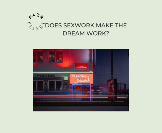 Sexwork make the dream work